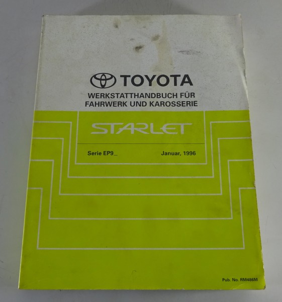 Werkstatthandbuch / Reparaturanleitung Toyota Starlet EP 90 / EP 91 Stand 1/1996