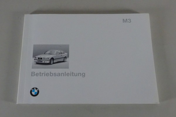 Betriebsanleitung BMW 3er E36 M3 Limousine / Coupé / Cabrio Stand 08/1994