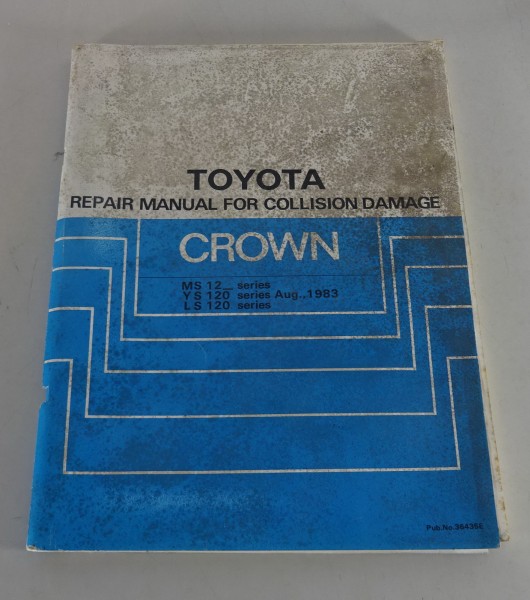 Workshop Manual Toyota Crown body repair manual Stand 08/1983