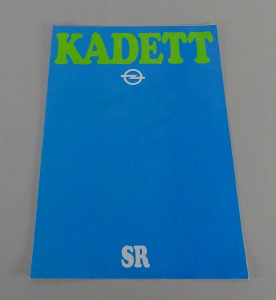 Prospekt / Broschüre Opel Kadett D SR Stand 08/1979