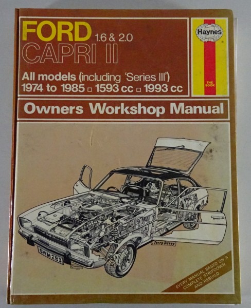 Reparaturanleitung Haynes Ford Capri II incl III All Models 1.6 + 2.0L 1974-1987