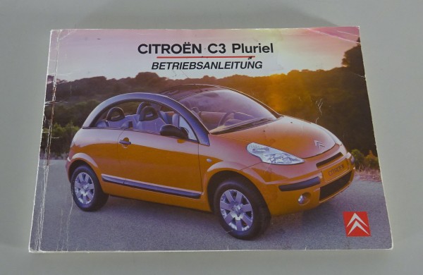 Betriebsanleitung / Handbuch Citroen C3 Pluriel Stand 10/2004