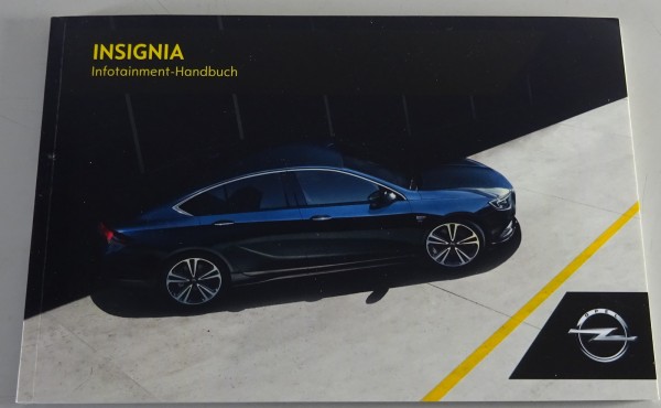 Betriebsanleitung / Handbuch Opel Insignia B Infotainment System Stand 05/2017