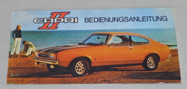 Betriebsanleitung Ford Capri II Stand 01/1974