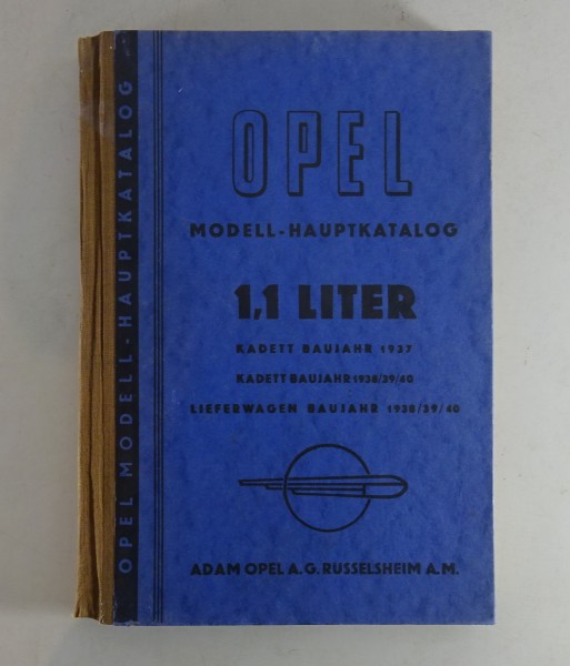 Haupt-Teilekatalog Opel 1937 - 1940 1,1 liter Kadett Stand 09/1943