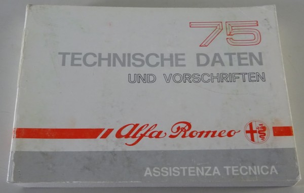 Tabellenbuch / Technische Daten Alfa Romeo 75 1.6 / 1.8 / 2.0 / usw. Stand 1/88