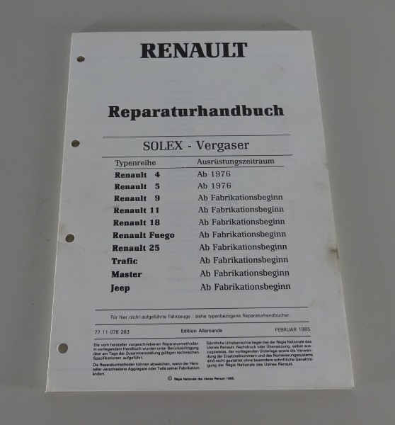 Reparaturanleitung Zenith Vergaser für Renault 4 / 5 / 9 / 11 etc. Stand 02/1985