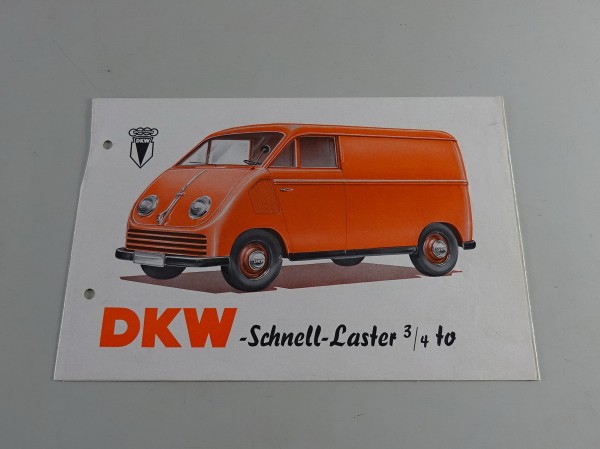 Faltprospekt DKW Schnell - Laster 3/4 Tonner | 0,75 to 3=6 Stand 1955