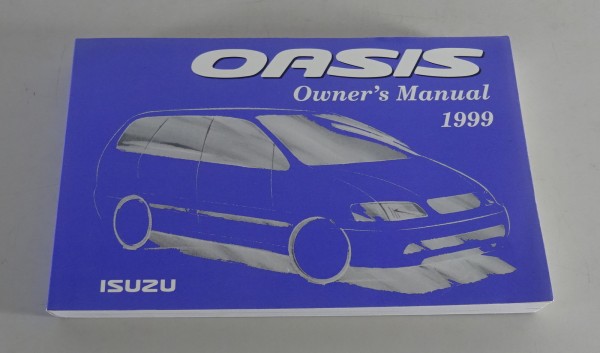 Betriebsanleitung / Handbuch Isuzu Oasis Stand 1999