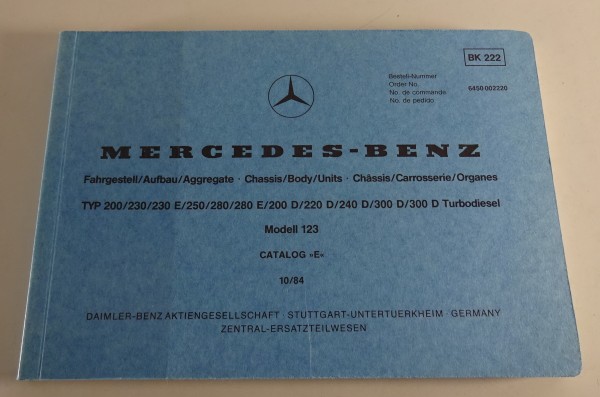 Bildkatalog Mercedes-Benz W123 200,230, 250, 280/E, 200D, 220D, 240D, 300D 1984