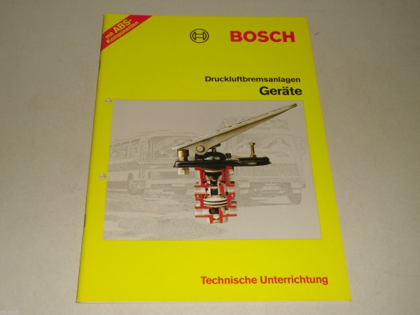 Technische Info / Unterrichtung Bosch LKW Druckluftbremsanlage Geräte von 1982