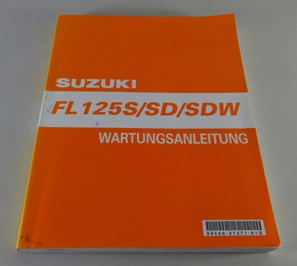 Werkstatthandbuch / Wartungsanleitung Suzuki FL 125 S/SD/SDW K8 Stand 06/2008