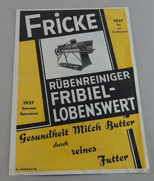 Prospekt / Broschüre Fricke Rübenreiniger Fribiel-Lobenswert Stand 05/1938