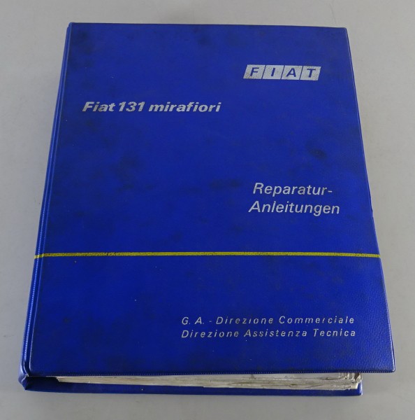 Werkstatthandbuch Fiat 131 Mirafiori 1300 / 1600 Limousine + Combi von 12/1974