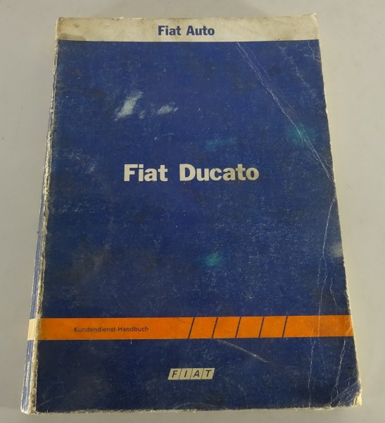 Werkstatthandbuch Fiat Ducato 1800 / 2000 / 2500 Diesel Typ 280 ab Bauj.1982