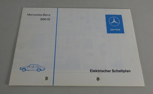 Elektrischer Schaltplan Mercedes W123 300 D Diesel Stand 01/1976