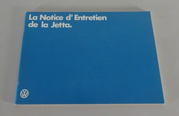 Notice d'Entretien / Manuel VW Jetta I / 1 Édition 10/1979