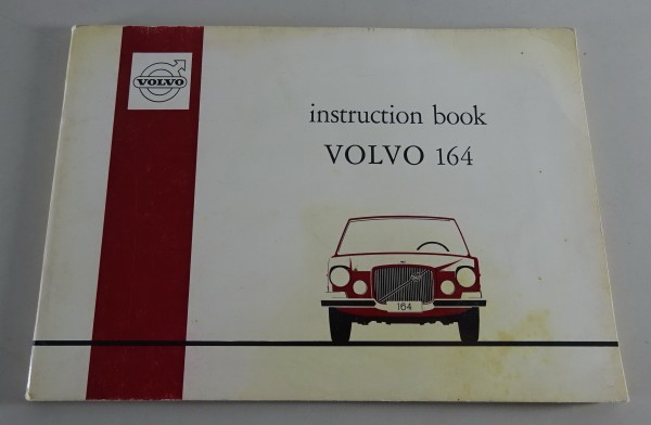 Owner´s Manual / Handbook Volvo 164 Modelljahr 1969 Stand 10/1969