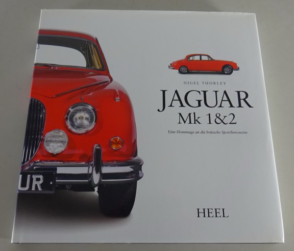Bildband Jaguar Mk 1 & 2 Eine Hommage an die Britische Sportlimousine von 2005