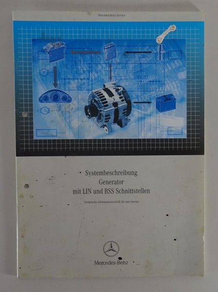 Werkstatthandbuch Mercedes Generator / Lichtmaschine mit BSS und LIN von 10/2006