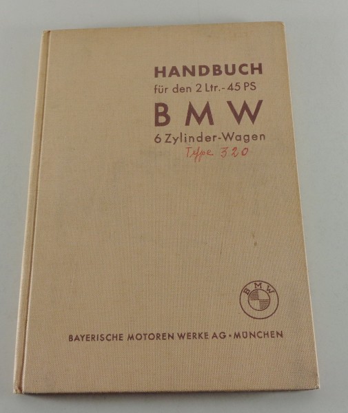 Betriebsanleitung BMW 320 von 1939