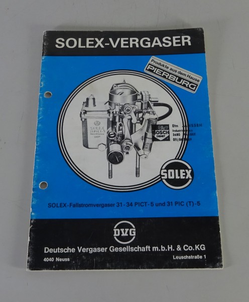 Handbuch Solex Fallstromvergaser 31-34 PICT - 5 und 31 PIC (T) - 5 von 02/1979