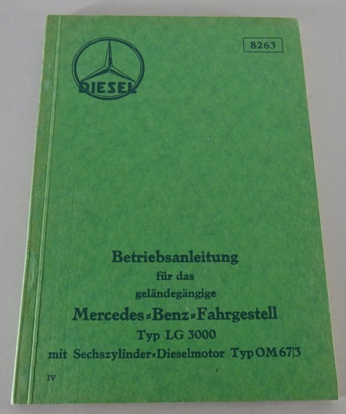 Betriebsanleitung / Handbuch Mercedes-Benz LG 3000 mit OM 67/3 Stand 06/1937