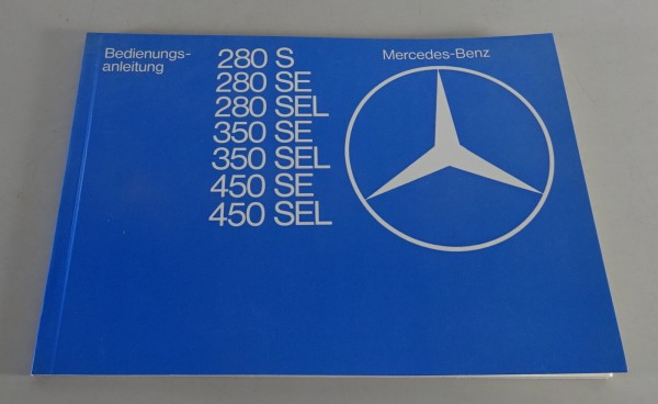 Betriebsanleitung Mercedes Benz S-Klasse W116 280 350 450 S SE SEL Stand 01/1977