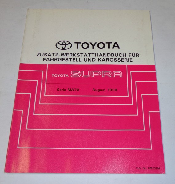 Werkstatthandbuch Toyota Supra Fahrgestell / Karosserie / Elektrik, St. 08/1990