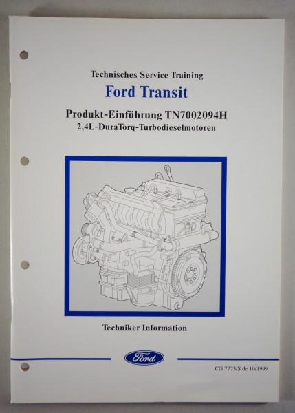 Technische Information Training Einführung Ford Transit 2,4 l Turbo Diesel Motor