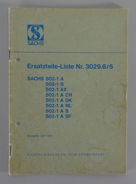 Teilekatalog Sachs Motor 502/1 A / B / AX / A CH / A DK / A NL etc. Stand 6/1971