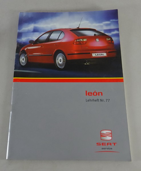 SSP / Kundendienst Lehrheft Nr. 77 Seat Leon Stand 11/1999