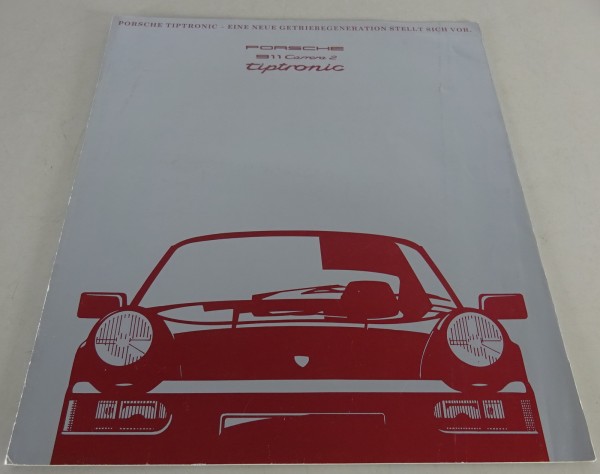 Prospekt Porsche 911 Carrera 2 neue Getriebegeneration Tiptronic Stand 01/1990