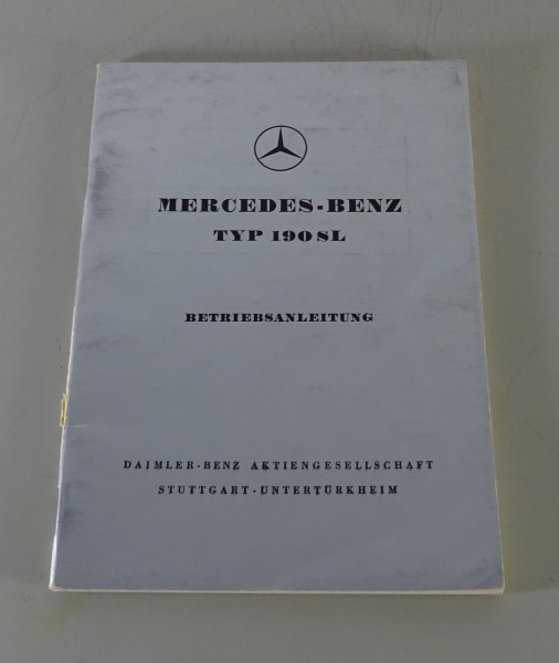 Betriebsanleitung / Handbuch Mercedes-Benz 190 SL R121 Ausgabe E Stand 1959