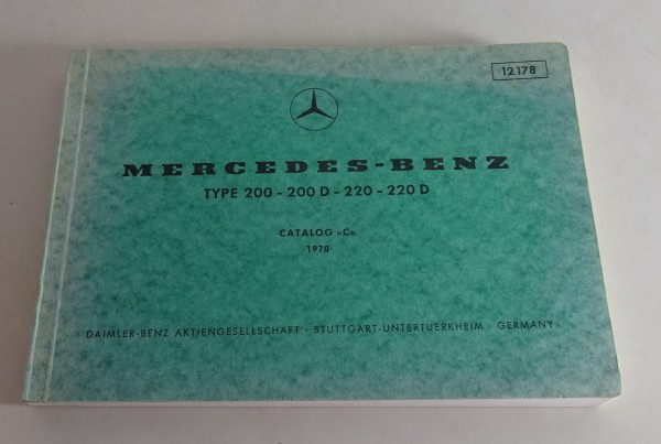 Bildkatalog Teilekatalog Mercedes Benz W115 /8 200 / 220 / 200 D / 220 D v. 1970
