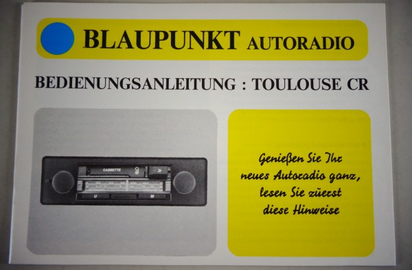 Betriebsanleitung Blaupunkt Autoradio Toulouse CR 1978