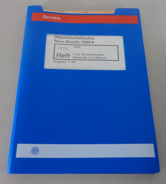 Werkstatthandbuch VW New Beetle 4 Zyl. Einspritzmotor (1,6 l) Mechanik von 11/99