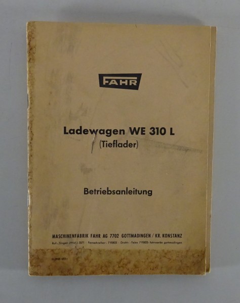 Betriebsanleitung / Handbuch Fahr Ladewagen WE 310 L (Tieflader)