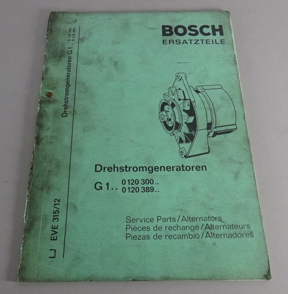 Teilekatalog Bosch Drehstromgeneratoren G1 0 120 300 & 0 120 389 Stand 09/1970