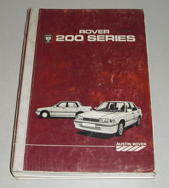 Werkstatthandbuch Rover Serie 200 / 213 / 216, Ausgabe 1985 DEUTSCH