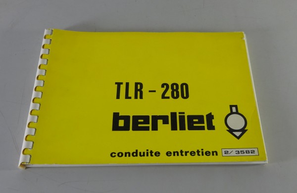 Betriebsanleitung / Handbuch Renault LKW berliet TLR - 280 Stand 12/1976