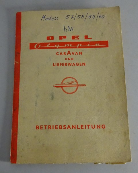 Betriebsanleitung / Handbuch Opel Olympia Rekord P1 Caravan Stand 07/1958