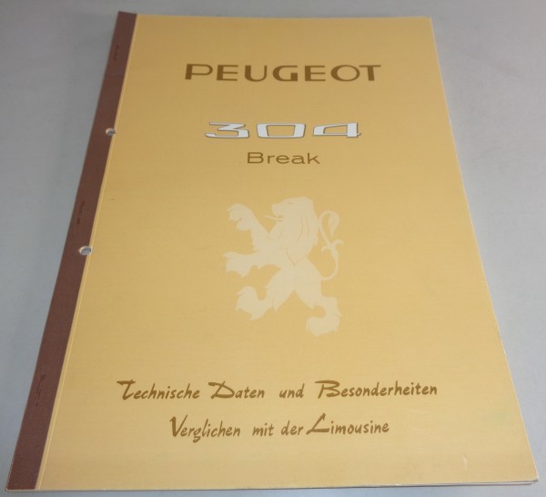 Werkstatthandbuch / Technische Daten und Besonderheiten Peugeot 304 Break