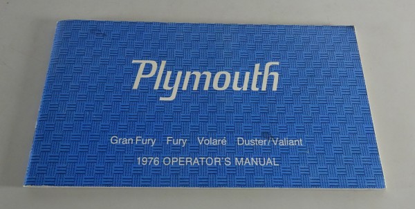 Owner´s Manual Plymouth Gran Fury / Fury / Volaré / Duster / Valiant Stand 1976
