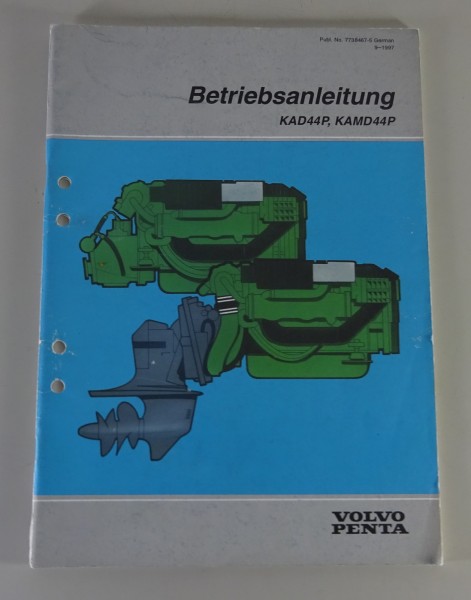 Betriebsanleitung Volvo Penta Bootsmotor KAD44P / KAMD44P Stand 09/1997