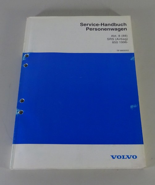 Werkstatthandbuch / Service Handbuch Volvo 850 SRS Airbag ab Baujahr 1996