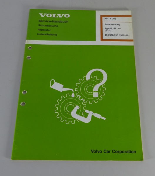 Werkstatthandbuch Volvo 740 760 Standheizung Typ 091 B / 091 D Stand 02/1988