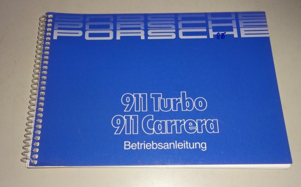 Betriebsanleitung Porsche 911 Carrera 3,2 / 911 Turbo Modelljahr 1987 original