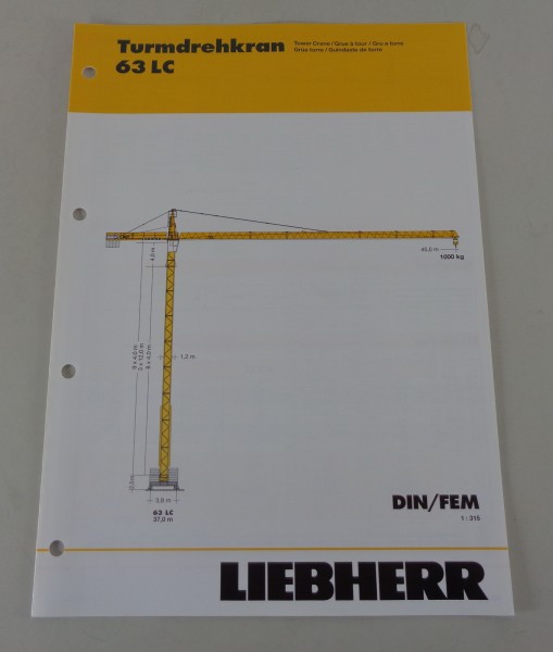 Datenblatt / Technische Beschreibung Liebherr Turmdrehkran 63 LC von 03/2004