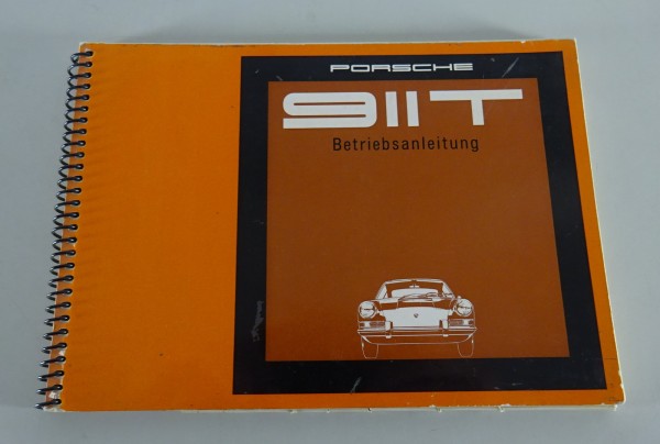 Betriebsanleitung / Handbuch Porsche 911 T 2,0l 110 PS Modelljahr 1970